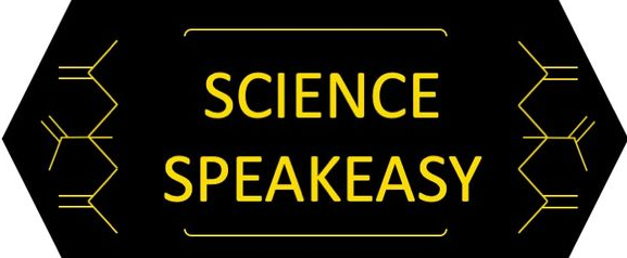 Drinks and Science: Science Speakeasy